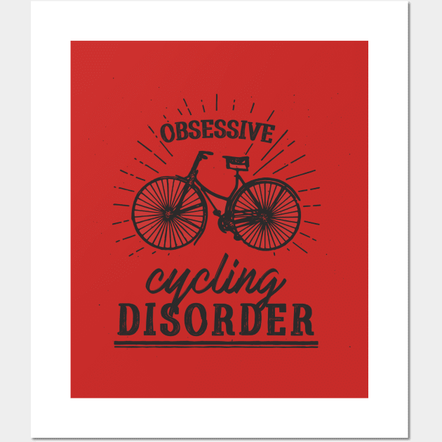 Obsessive Cycling Disorder Wall Art by VBleshka